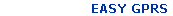 EASY GPRS