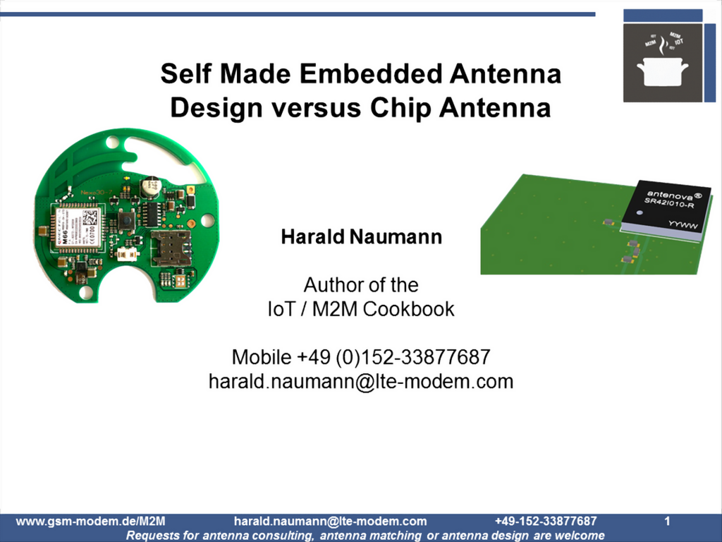 Self Made Embedded Antenna Designs versus Chip Antenna 