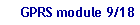 GPRS module 9/18